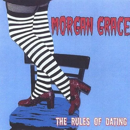 Morgan Grace - Rules of Dating vinyl record cover