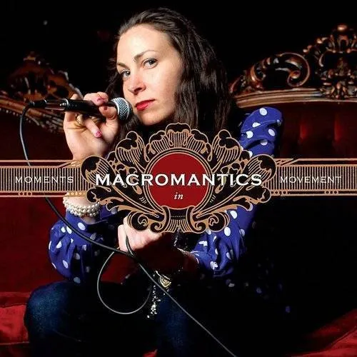 Macromantics - Moments in Movements vinyl record cover