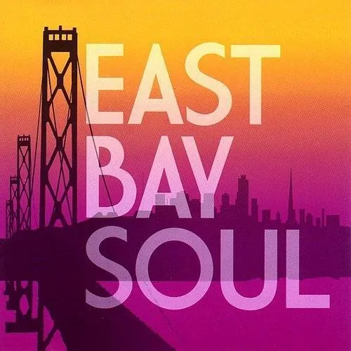 Greg Adams - East Bay Soul vinyl record cover