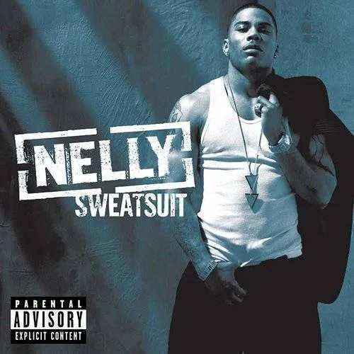 Nelly - Sweatsuit vinyl record cover