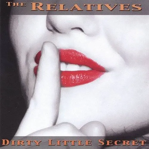 The Relatives - Dirty Little Secret vinyl record cover