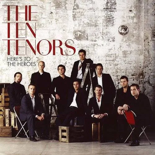 Ten Tenors - Here's To The Heroes vinyl record cover