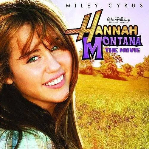 Various Artists - Hannah Montana: The Movie (Original Soundtrack) vinyl record cover