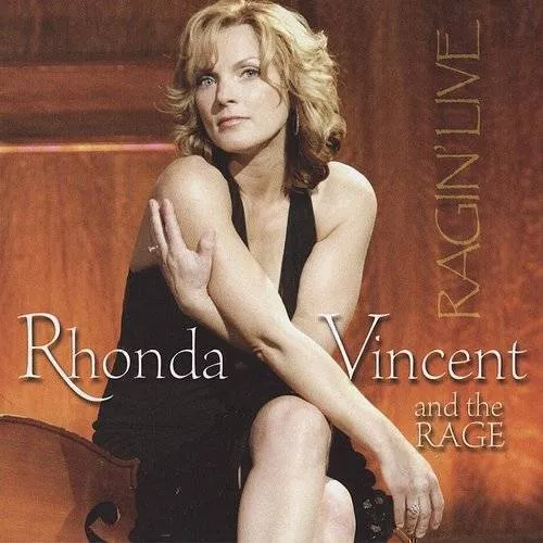 Rhonda Vincent & The Rage - Ragin' Live vinyl record cover