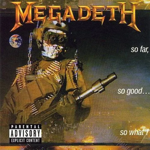 Megadeth - So Far So Good So What vinyl record cover