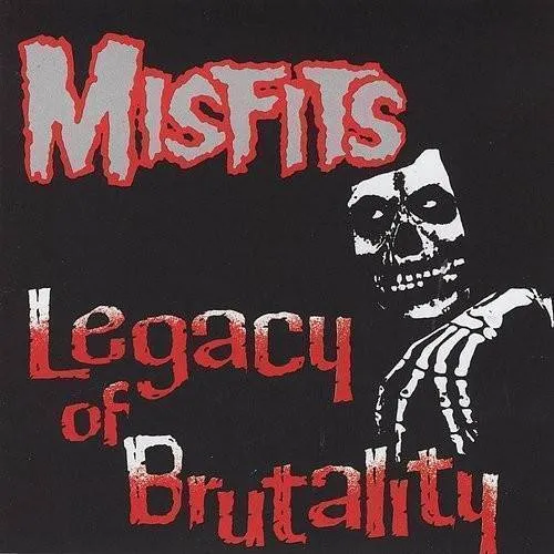 Misfits - Legacy of Brutality vinyl record cover