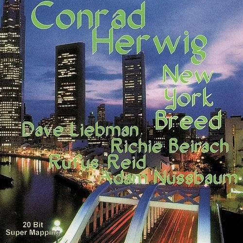 Conrad Herwig - New York Breed vinyl record cover