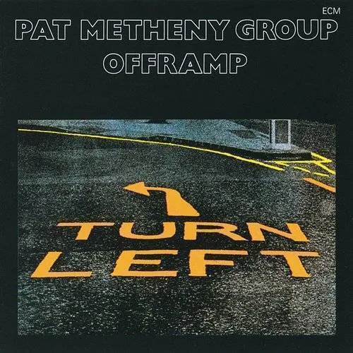 Pat Metheny Group - Offramp vinyl record cover