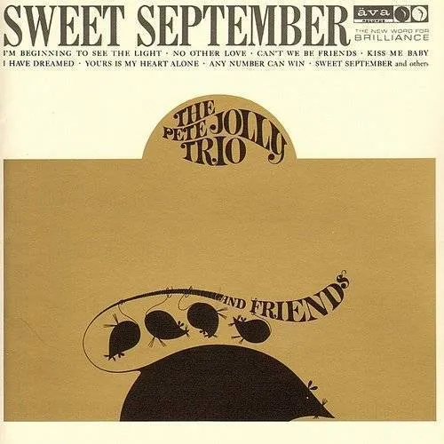 Pete Jolly Trio & Friends - Sweet September vinyl record cover
