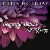 Beautiful Ballads & Love Songs
