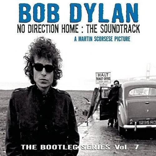 Bob Dylan - No Direction Home: Bob Dylan: The Soundtrack - Bootleg Series, Vol. 7 vinyl record cover