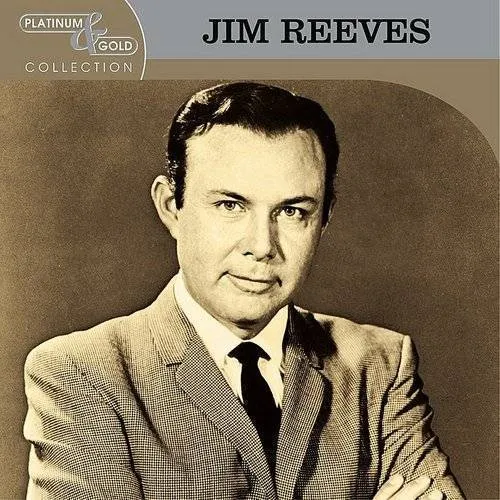 Jim Reeves - Platinum & Gold Collection vinyl record cover