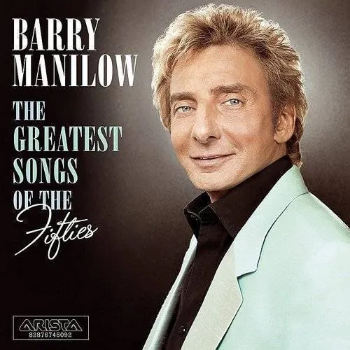 Barry Manilow, Various Artists - Greatest Songs Of The 50s vinyl record cover