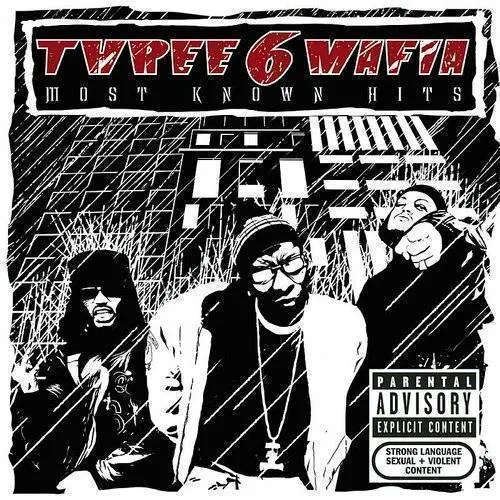 Three 6 Mafia - Most Known Hits vinyl record cover