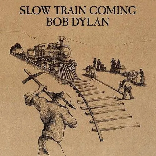 Bob Dylan - Slow Train Coming (Gold Series) vinyl record cover