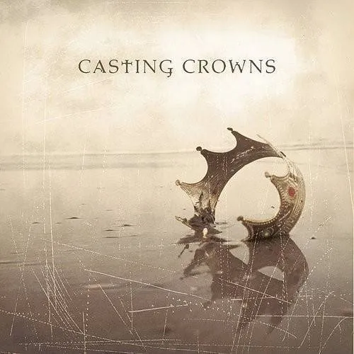 Casting Crowns - Casting Crowns vinyl record cover