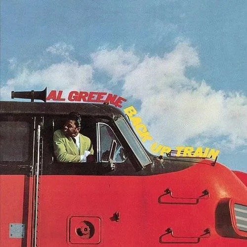 Al Green - Back Up Train vinyl record cover