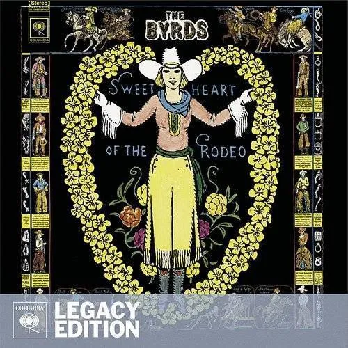 Byrds - Sweetheart of the Rodeo: Legacy Edition vinyl record cover