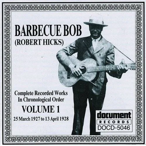 Barbecue Bob - Complete Recorded Works, Vol. 1 (1927-1928) vinyl record cover