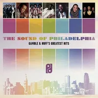 Sound Of Philadelphia: Gamble & Huff's Greatest