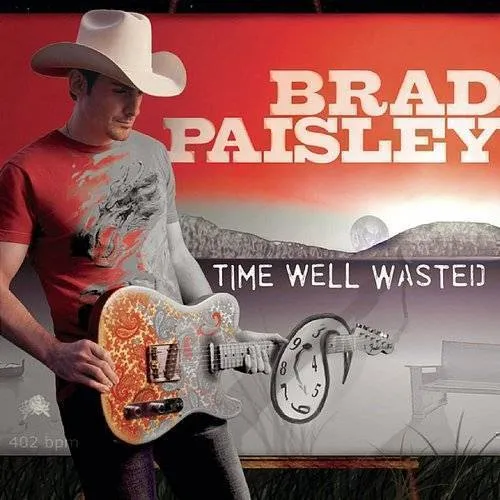 Brad Paisley - Time Well Wasted vinyl record cover