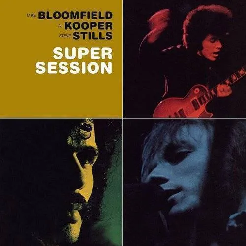 Bloomfield/Kooper/Stills - Super Session vinyl record cover