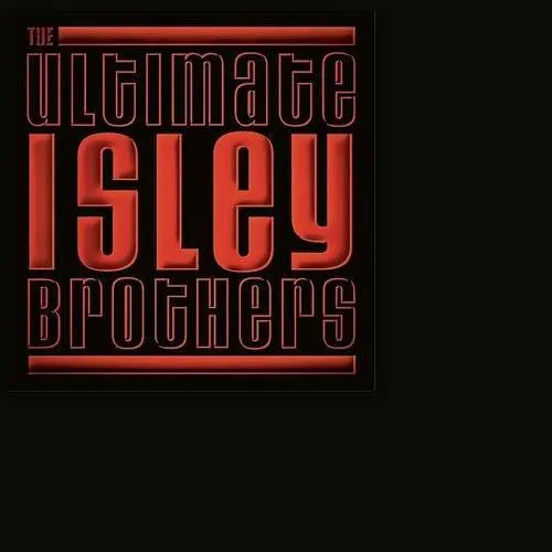 The Isley Brothers - The Ultimate Isley Brothers vinyl record cover