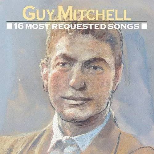 Guy Mitchell - 16 Most Requested Songs vinyl record cover