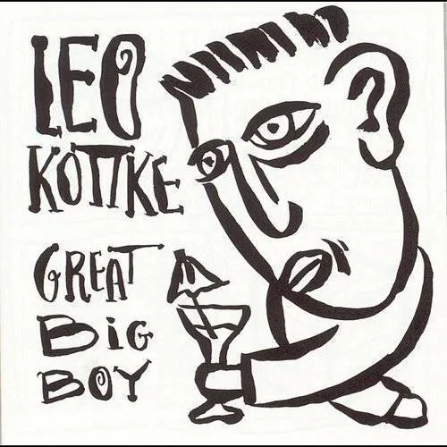 Leo Kottke - Great Big Boy vinyl record cover
