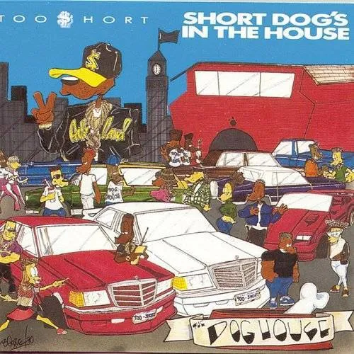Too $hort - Short Dog's In The House vinyl record cover