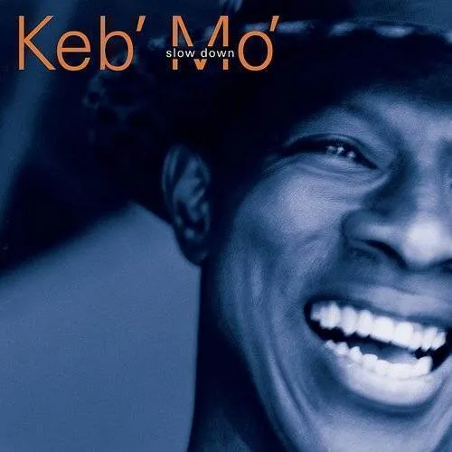 Keb' Mo' - Slow Down (Hol) vinyl record cover