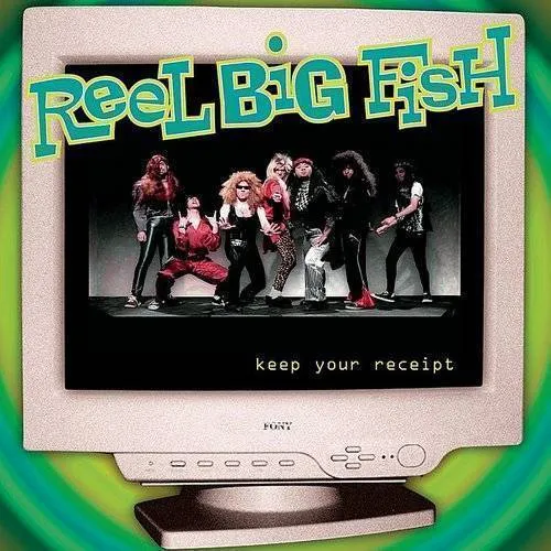 Reel Big Fish - Keep Your Receipt EP vinyl record cover