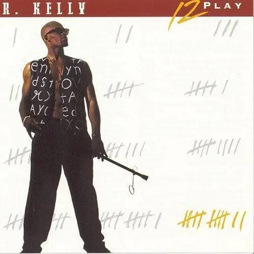 R. Kelly - 12-Play vinyl record cover