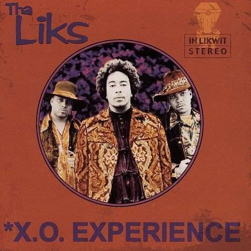 Tha Liks - X.O. Experience vinyl record cover
