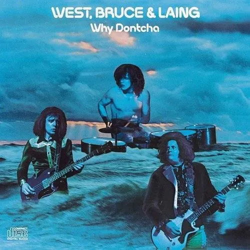 West, Bruce & Laing - Why Dontcha vinyl record cover