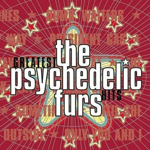 The Psychedelic Furs - Greatest Hits vinyl record cover