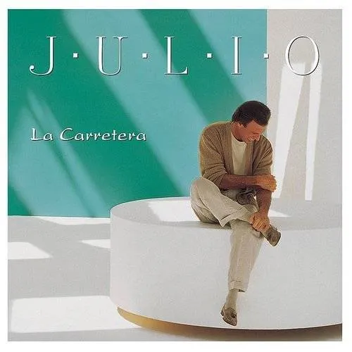 Julio Iglesias - La Carretera vinyl record cover