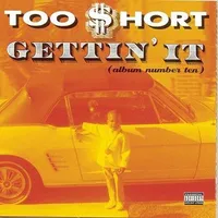 Gettin It (Album Number 10)