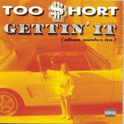 Too $hort - Gettin It (Album Number 10) vinyl record cover