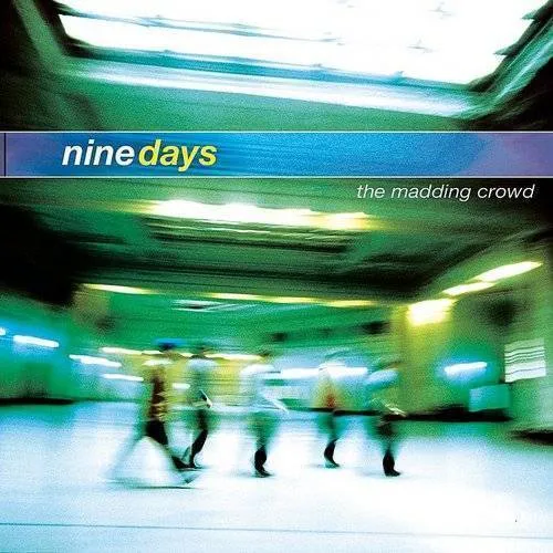 Nine Days - The Madding Crowd vinyl record cover