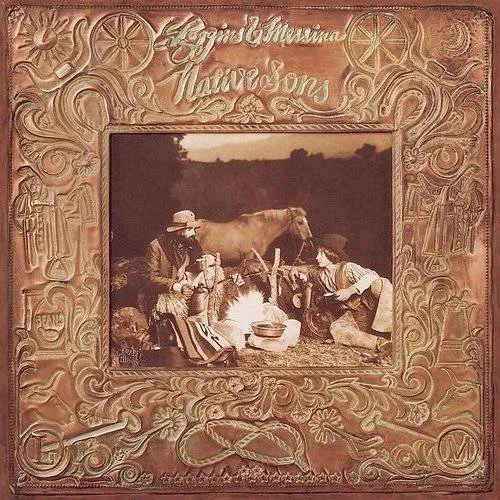 Loggins & Messina - Native Son vinyl record cover