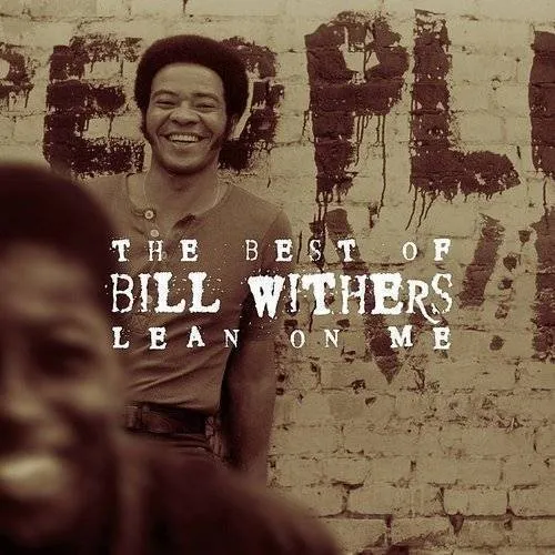 Bill Withers - Lean On Me: The Best Of Bill Withers vinyl record cover