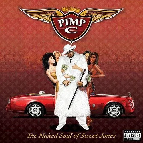 Pimp C - The  Naked Soul of Sweet Jones vinyl record cover