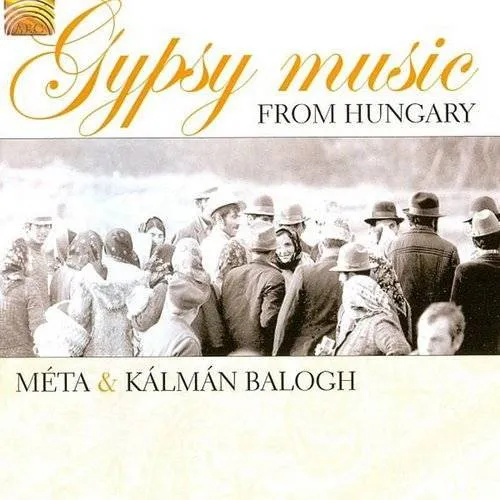 Meta & Kalman Balogh - Gypsy Music From Hungary vinyl record cover