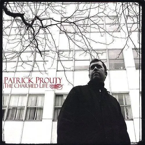 Patrick Prouty - Charmed Life vinyl record cover