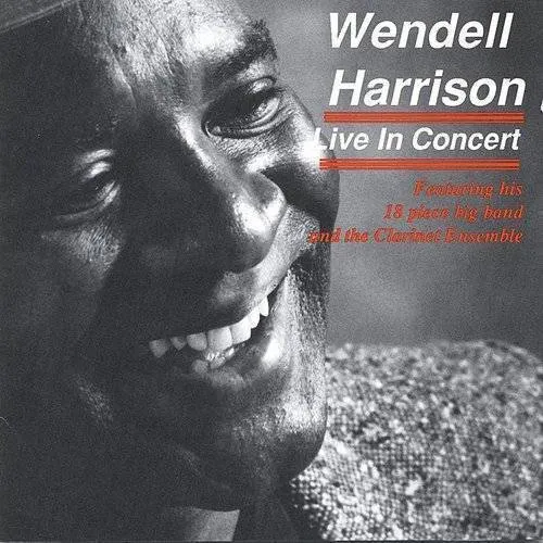 Wendell Harrison - Live in Concert vinyl record cover