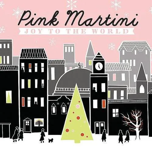 Pink Martini - Joy To The World vinyl record cover