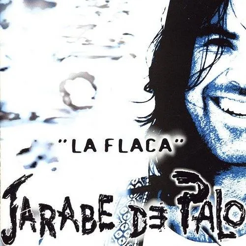 Jarabe De Palo - Flaca vinyl record cover