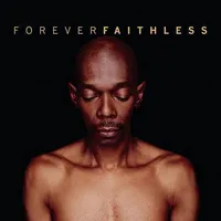 Forever Faithless: Greatest Hits