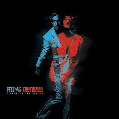 Fitz And The Tantrums - Pickin' Up The Pieces vinyl record cover
